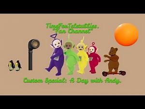 Teletubbies | Custom Special: A Day with Andy.