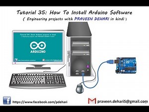 How To Install Arduino Software : Tutorial 35