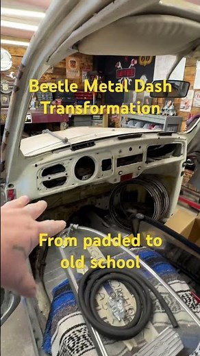 VW Beetle Padded Dash to Old School Metal Dash Transformation - VW DIY Restoration channel - #shorts