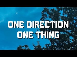 One Direction - One Thing (Lyrics)