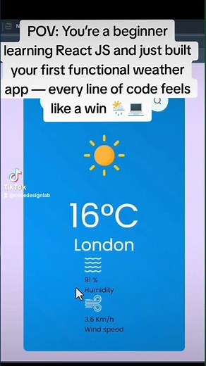 You’re a beginner learning React JS and just built your first functional weather app