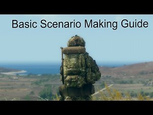 ArmA 3 Simple scenario guide