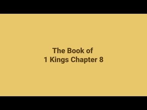 1 Kings Chapter 8 | King James Version (KJV) | Audio & Text
