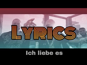 Capital Bra feat. XATAR & SAMY - Ich liebe es (Lyrics)
