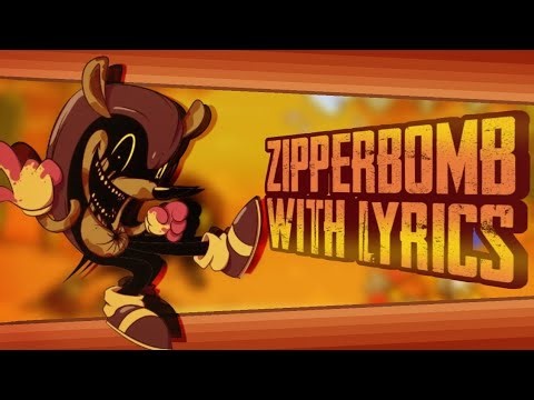 ZIPPERBOMB - WITH LYRICS || SONIC LEGACY