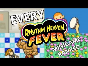 Every Rhythm Heaven Fever Minigame Ranked
