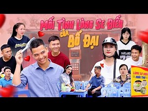 MỐI TÌNH LÒNG SE ĐIẾU CỦA BỐ ĐẠI | Hai Anh Em Phần 925 | Phim Tình Cảm Hài Hước Gãy Media