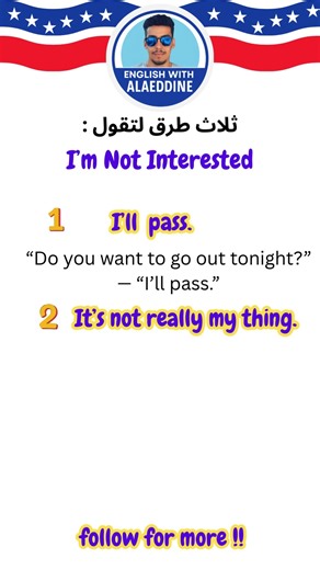 3 ways to say i'm not interrested