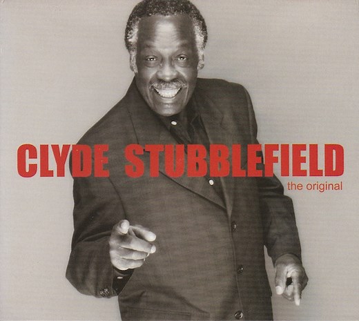 Clyde Stubblefield - The Original