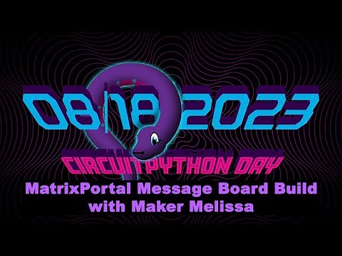 MatrixPortal Message Board Build with Maker Melissa