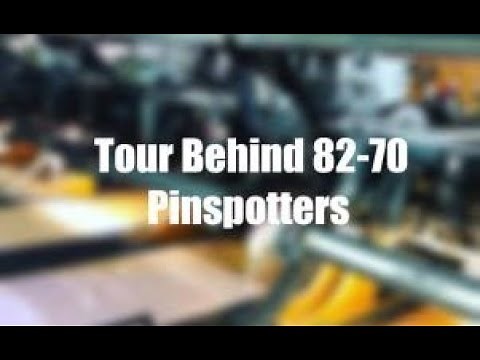 Behind AMF 82-70 Pinspotters [In Action!]