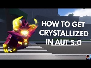 HOW TO GET CRYSTALLIZED IN AUT 5.0(NEW UPDATE)