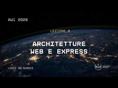 Architetture web e express – AW1 2026 | Lezione 8