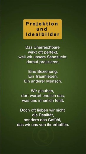 Warum wir das Unerreichbare idealisieren. #projektion #selbstreflexion #bewusstsein