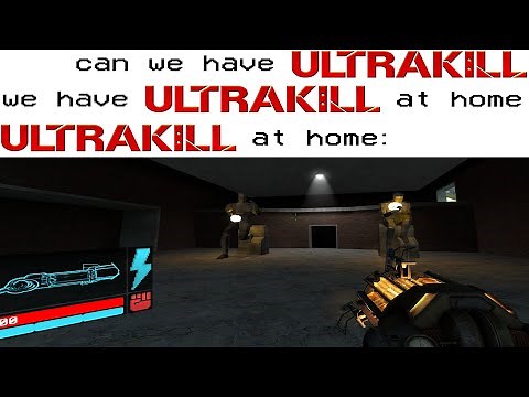 [GMOD] ULTRAKILL at home: