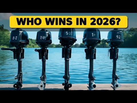 Top 5 Best Outboard Motors 2026 - Reliable Power for Your Water Adventures