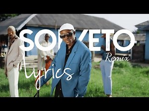 Victony – Soweto (Remix) ft. Don Toliver, Rema & Tempoe | Official Lyrics Video