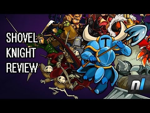 Shovel Knight Review - The Wii U's Faux Retro Masterpiece