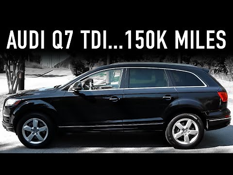 2014 Audi Q7 TDI Review...150K Miles Later