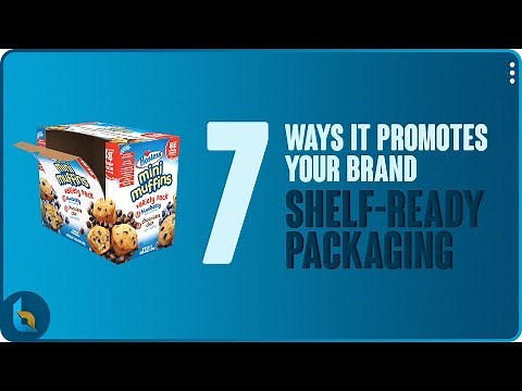 7 Ways Shelf-Ready Packaging Promotes Your Brand At Retail | Custom Packaging | Manufacturing