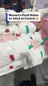7.9K views · 61 reactions | Women’s Plush Robes on SALE at Costco! 朗 these are super soft and cozy! Just $19.99 after $5 off ‍♂️ #robes #costcofindsca #costcosale | costcofindsca | Facebook