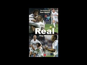 Real - The Movie (2006) Eng Sub | Real Madrid movie