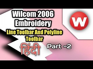 Line and Polyline Tools | Wilcom 2006 Embroidery Designing Tutorial in Hindi