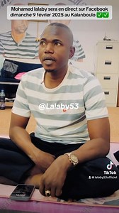 6.2K views · 415 reactions | Mohamed lalaby sera en direct sur Facebook dimanche 9 février 2025 au Kalanboulo | Professeur Gaoussou kalilou dit Lalaby | Facebook
