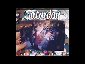 Rebecca Black - Saturday [SOLO VERSION]