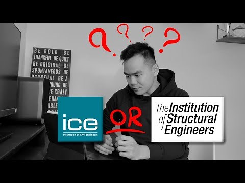Who to choose ICE or iStructe? | Civil/Structural Engineering Chartership