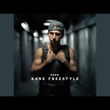 BANE FREESTYLE