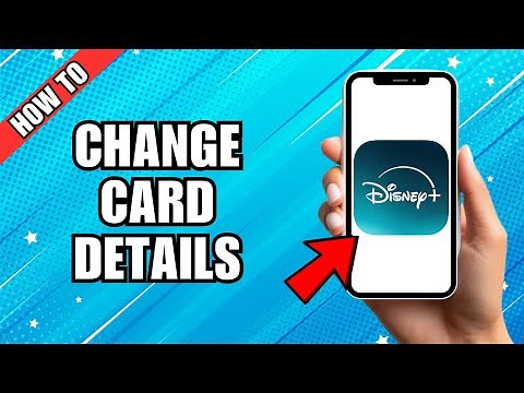 How To Change Card Details On Disney Plus