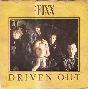 The Fixx - Driven Out