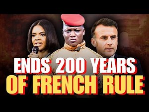 France Is Burning: Ibrahim Traoré Ends 200 Years of French Rule in Africa