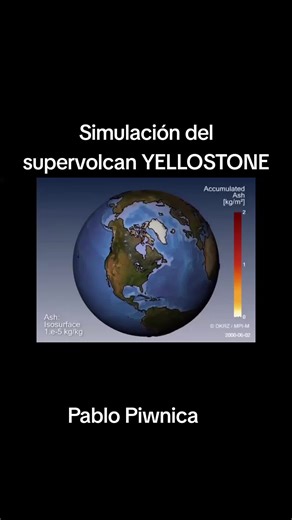 Simulación y Erupción del Supervolcán Yellowstone