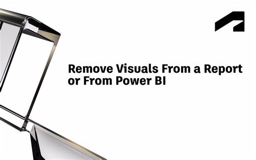 Remove visuals from a report or from Power BI | Autodesk