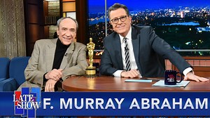 Beloved actor F. Murray Abraham blows Stephen’s mind with the revelation that his Academy Award statue has joined him on stage everywhere he’s performed since 1985. His new film, “The Magic Flute,” opens in select theaters this Friday. | The Late Show with Stephen Colbert