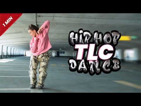 TLC I Hip Hop Dance Tutorial