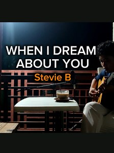 When I Dream About You - Stevie B Cover Version