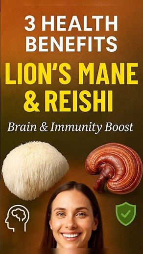 3 Powerful Health Benefits of Lion’s Mane & Reishi Mushrooms 🍄 | Brain & Immunity Boost