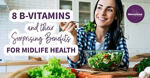 GET A STRONG IMMUNITY at Midlife with these 8 B-VITAMINS!