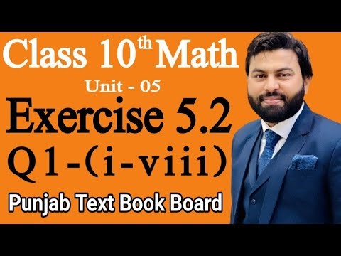 Class 10th Math Ch 5 Exercise 5.2 Question 1 (i-viii) -Mathematics 10th class - E.X 5.2 Q1 (i-viii)