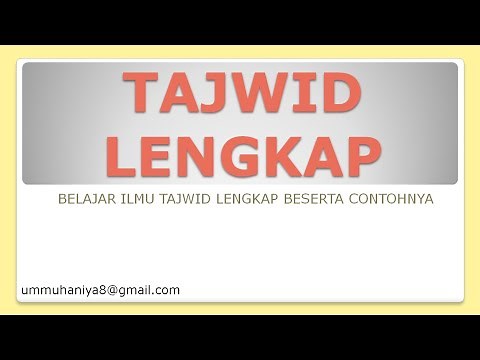 Belajar Hukum Bacaan Ilmu Tajwid LENGKAP Beserta Contohnya Dalam AL QURAN