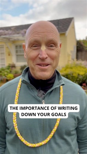 The Importance of Writing Down Your Goals by Vaisesika Dasa