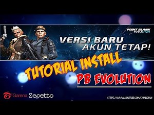 Tutorial Install Point Blank Evolution #Kangray_