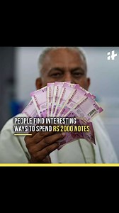 People Find Interesting Ways To Spend Rs 2000 Notes | Indiatimes