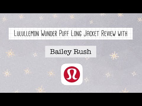 LULULEMON Wunder Puff Long Parka Review!