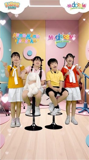 Kamu Kamu Temanku x Mydoremi Parapapa #mydoremi #kidosband #kidsong #laguanak