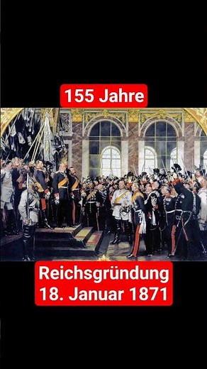 155 Jahre Reichsgründung 1871 #deutschegeschichte #bismarck