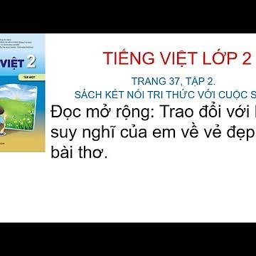 Đọc mở rộng trang 37 Tiếng Việt lớp 2 - Kết nối tri thức với cuộc sống